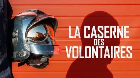 LA CASERNE DES VOLONTAIRES